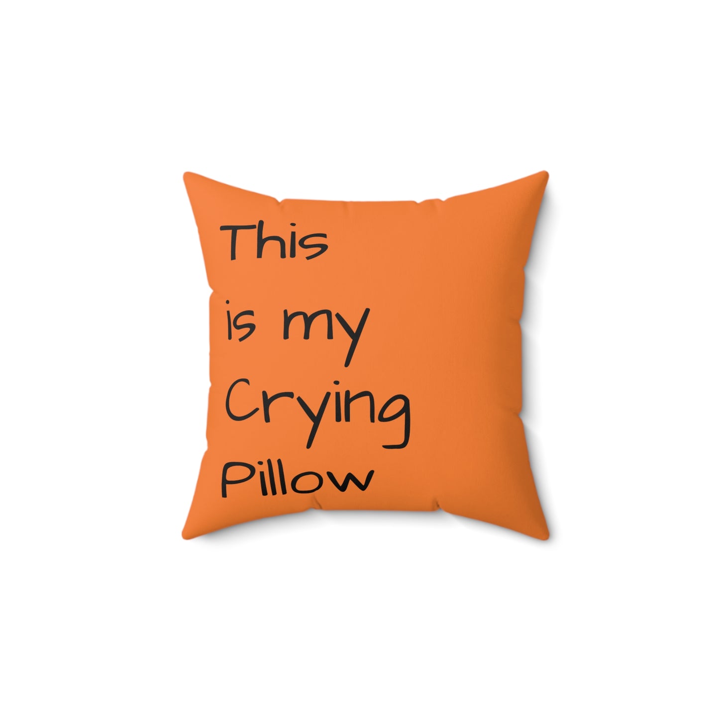 Funny Description Spun Polyester Square Pillow for Crying by Kazikon, Decorative Cushion, Home Accent, Novelty Gift, Unique Room Decor,