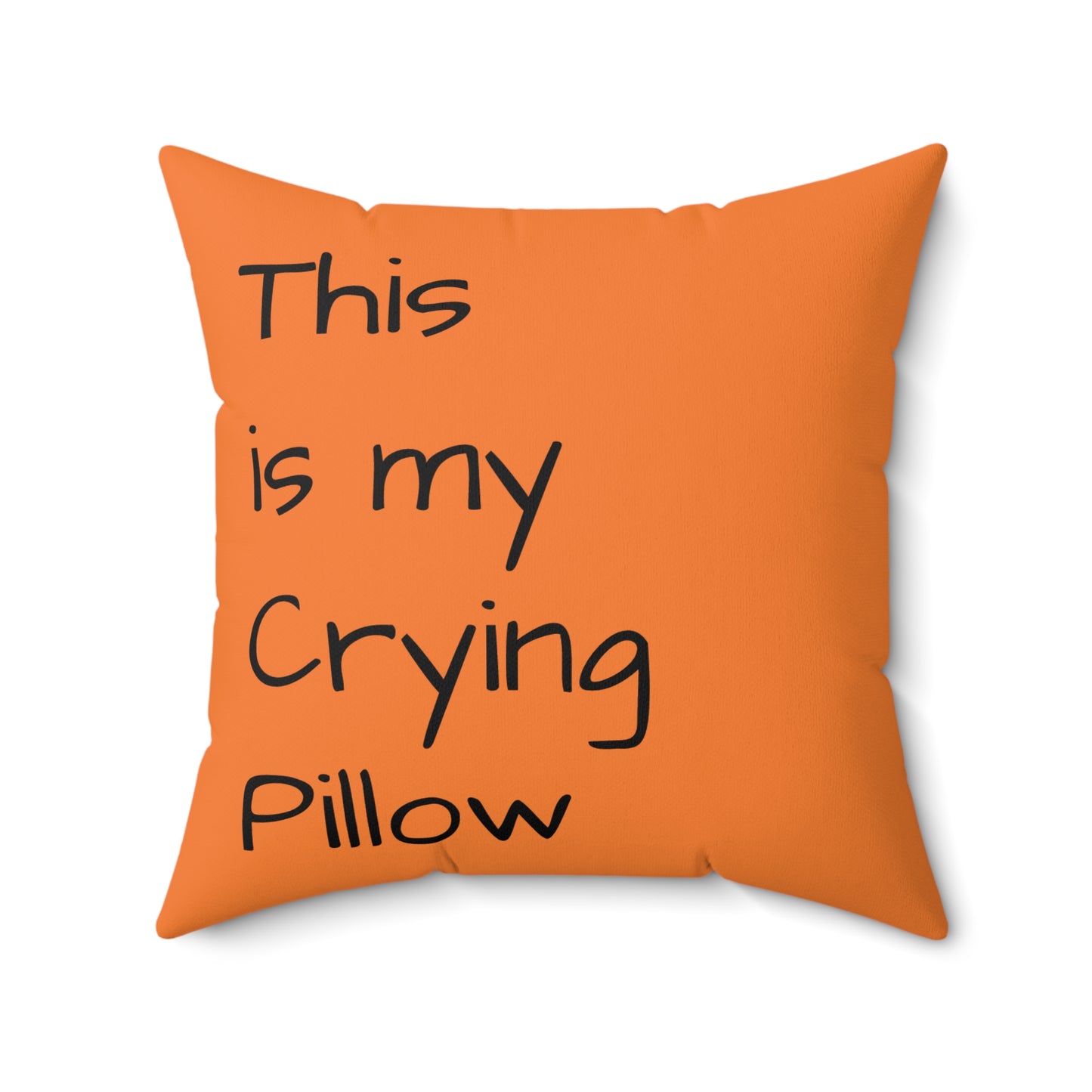 Funny Description Spun Polyester Square Pillow for Crying by Kazikon, Decorative Cushion, Home Accent, Novelty Gift, Unique Room Decor,